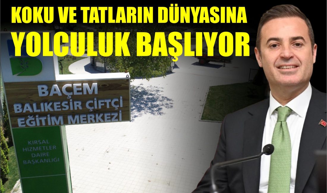 Balıkesir Büyükşehir Belediyesi’nin koordinasyonunda;