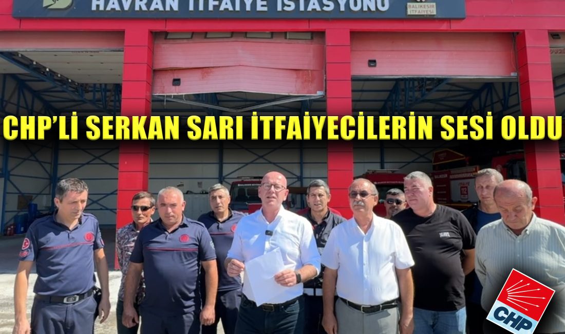 CHP Balıkesir Milletvekili Serkan