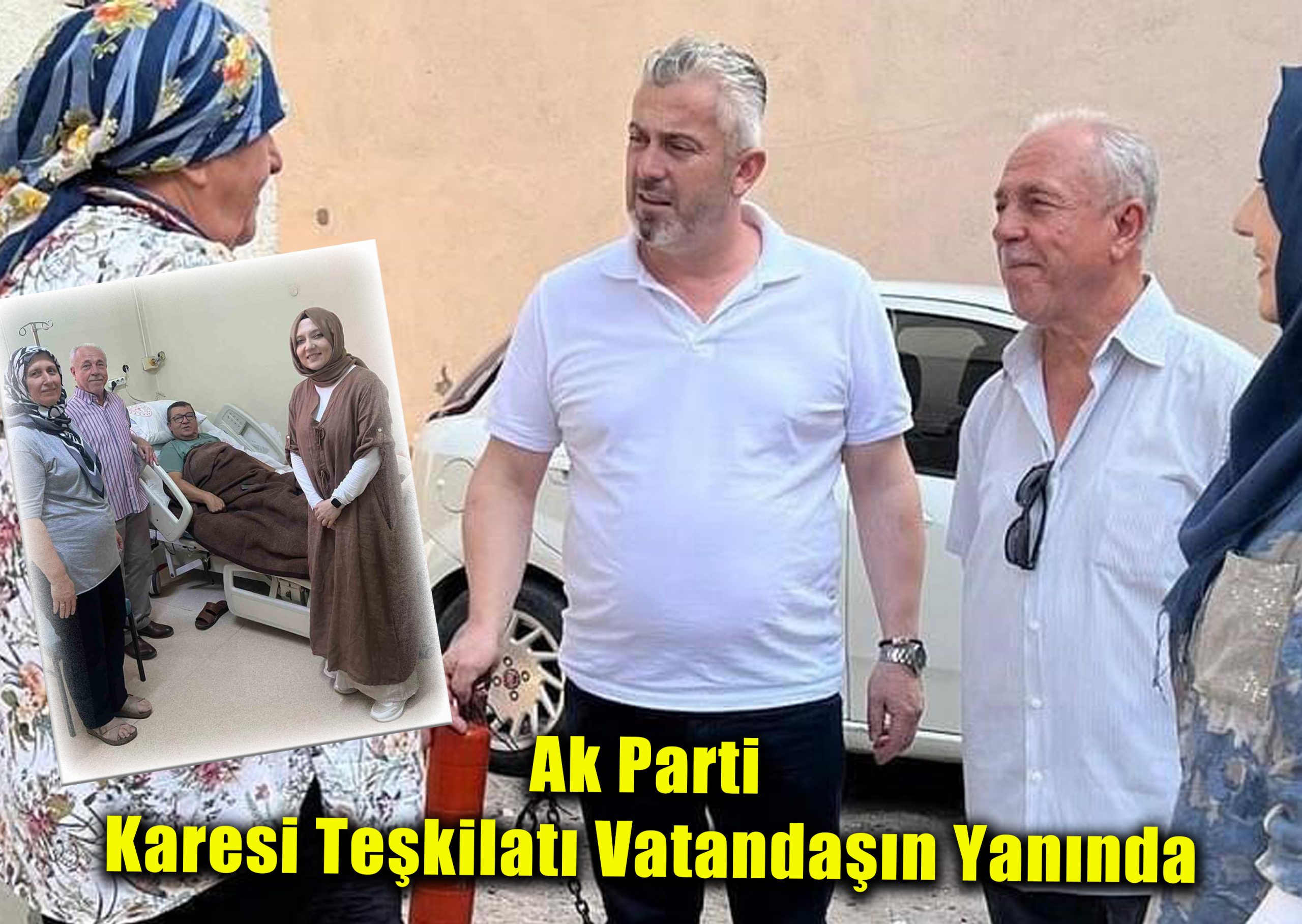 AK PARTİ KARESİ TEŞKİLATI VATANDAŞIN YANINDA