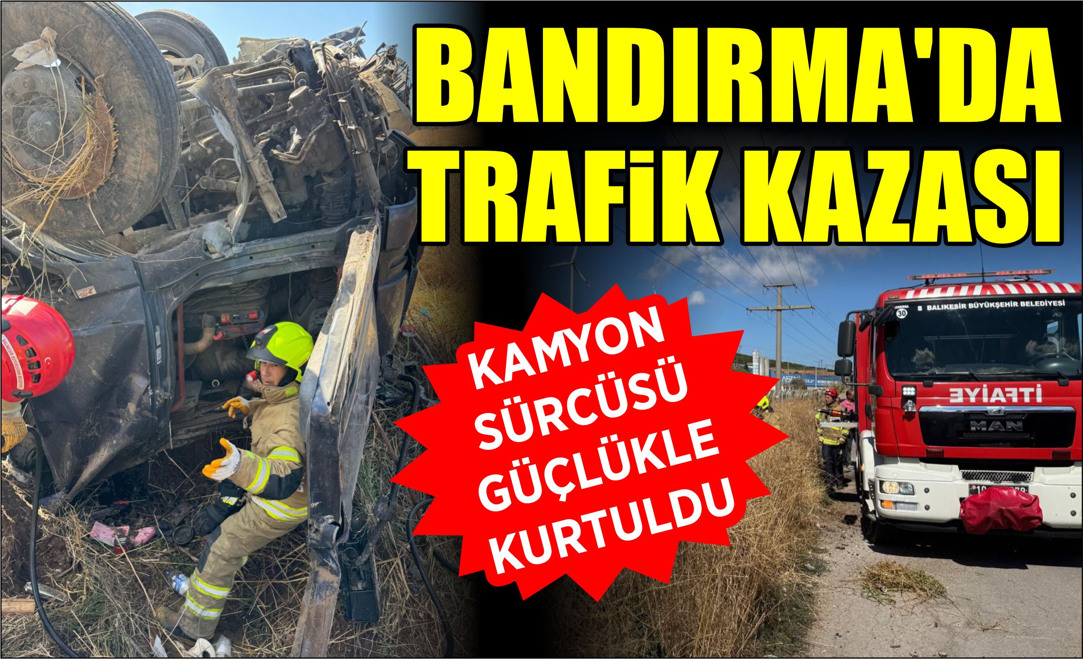 BANDIRMA’DA TRAFİK KAZASI