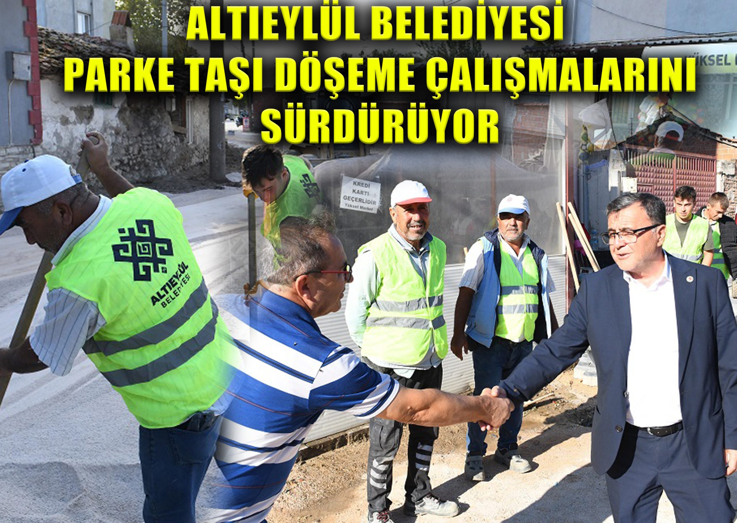 Altıeylül Belediyesi Parke Taşı Döşeme Çalışmalarını Sürdürüyor