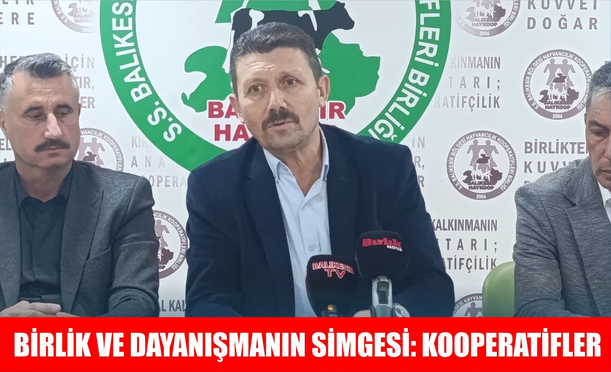 BİRLİK VE DAYANIŞMANIN SİMGESİ: KOOPERATİFLER