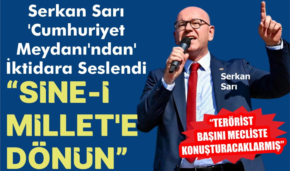 CHP Balıkesir Milletvekili Serkan