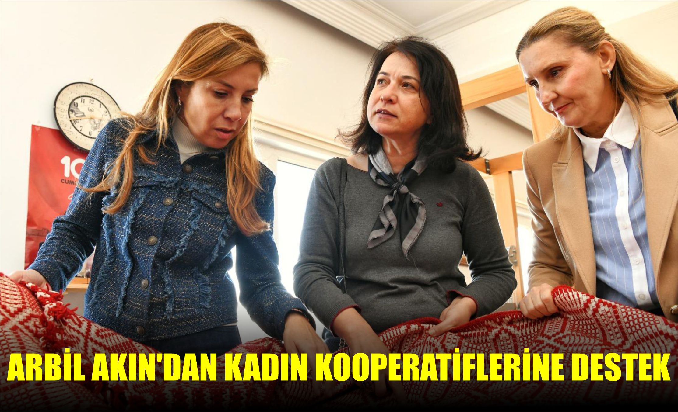 Arbil Akın’dan kadın kooperatiflerine destek